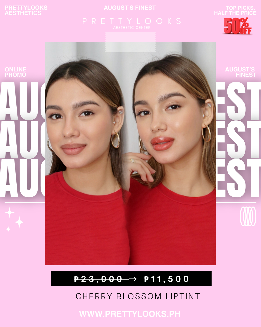 AUGUST’S FINEST – EXCLUSIVE ONLINE PROMO at 50% OFF