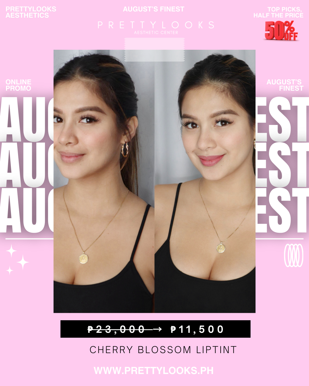 AUGUST’S FINEST – EXCLUSIVE ONLINE PROMO at 50% OFF