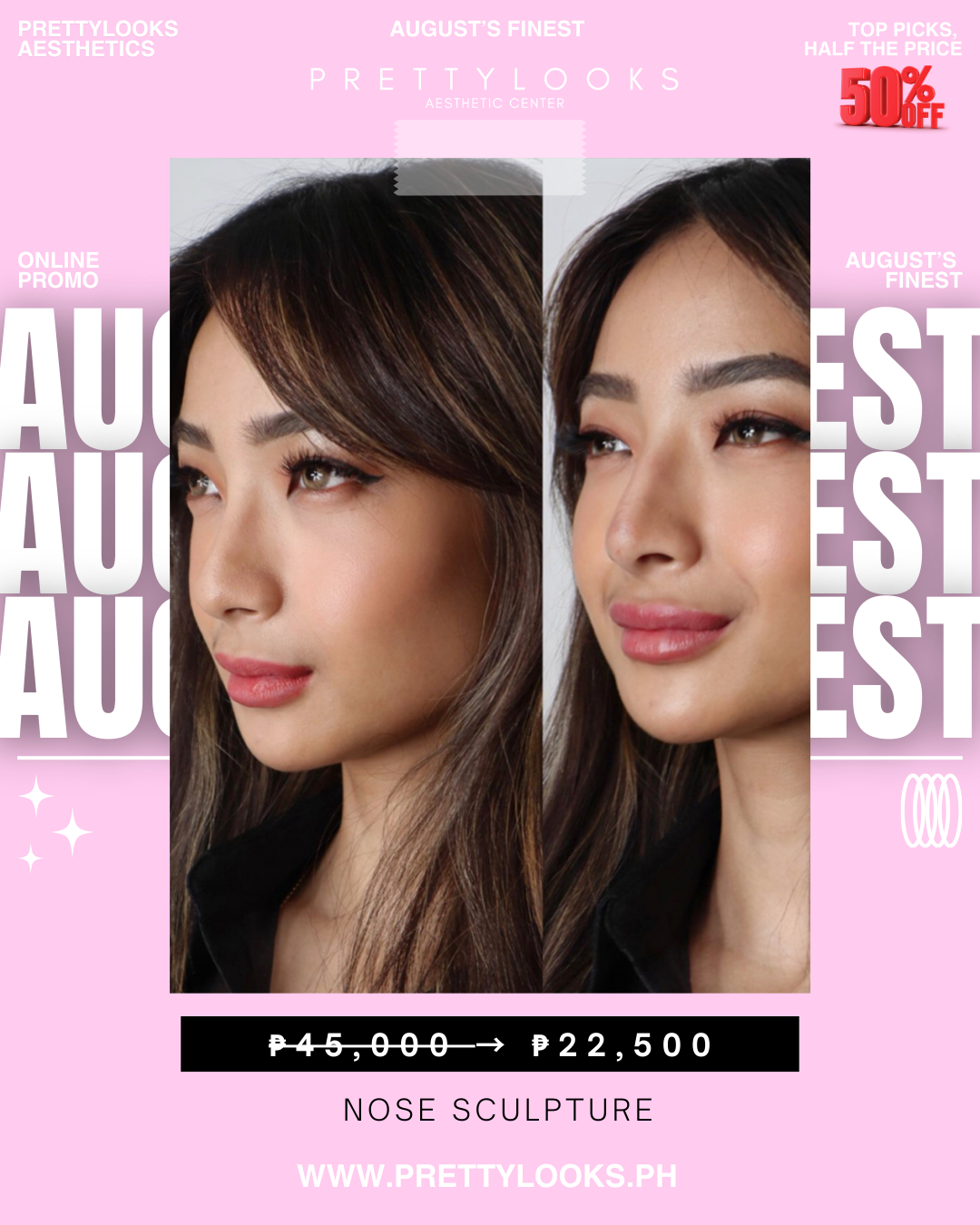 AUGUST’S FINEST – EXCLUSIVE ONLINE PROMO at 50% OFF