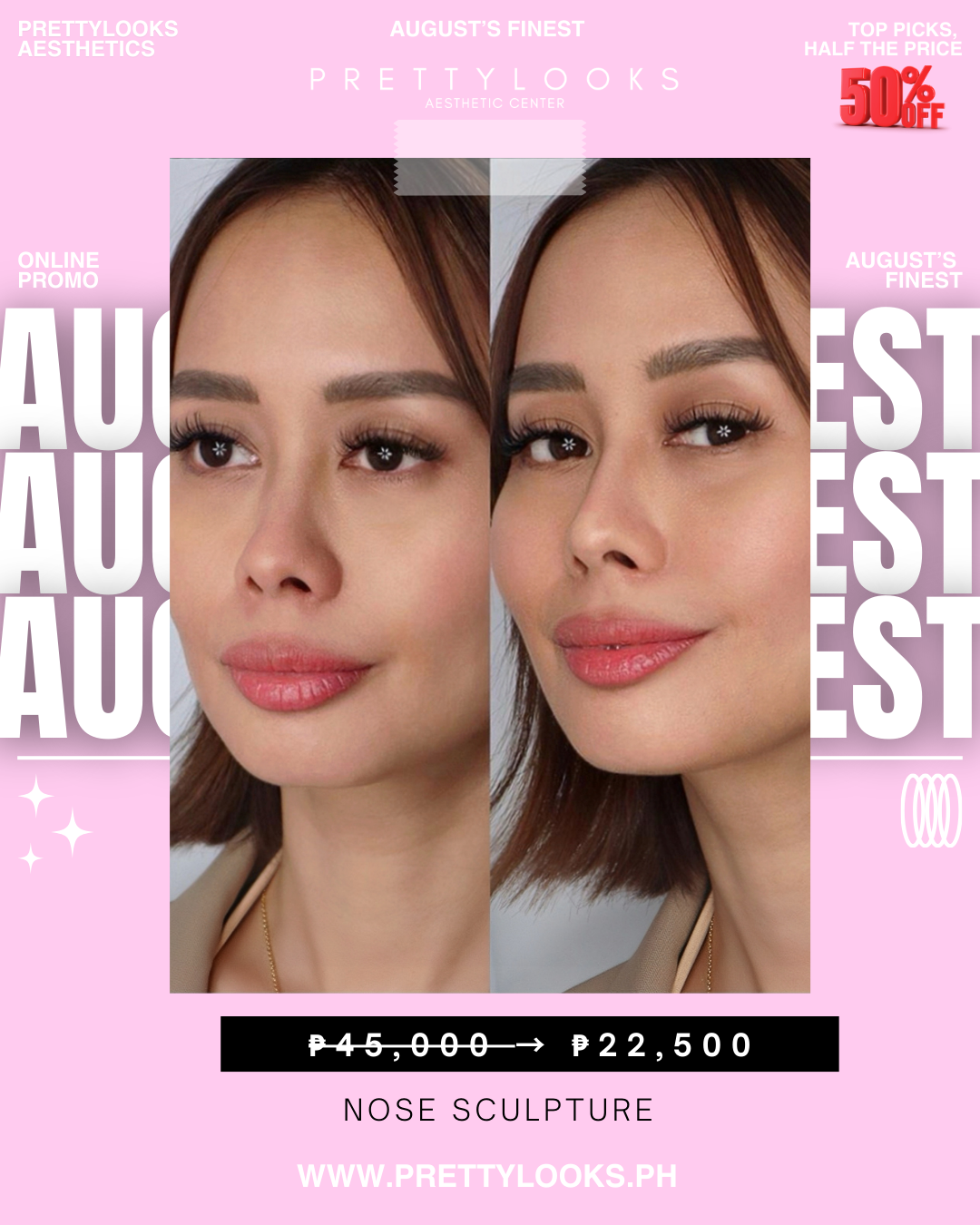 AUGUST’S FINEST – EXCLUSIVE ONLINE PROMO at 50% OFF