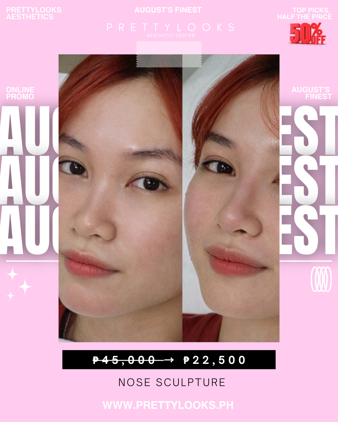 AUGUST’S FINEST – EXCLUSIVE ONLINE PROMO at 50% OFF