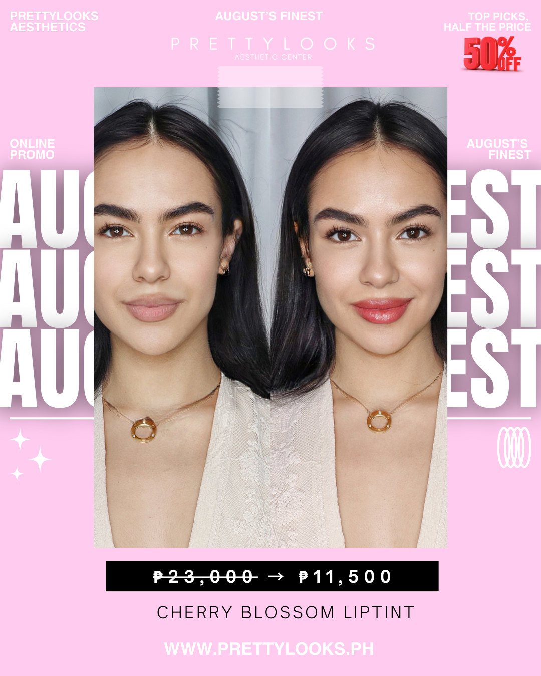 AUGUST’S FINEST – EXCLUSIVE ONLINE PROMO at 50% OFF