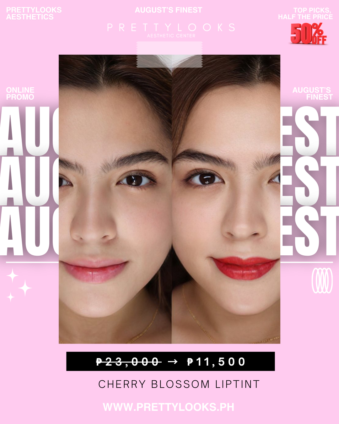 AUGUST’S FINEST – EXCLUSIVE ONLINE PROMO at 50% OFF