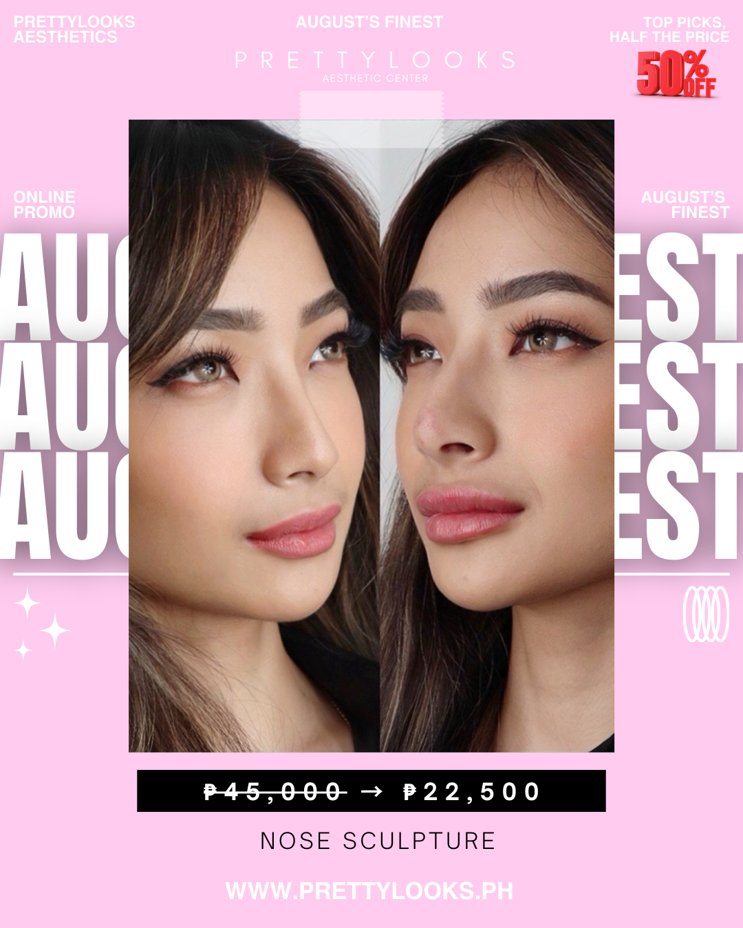 AUGUST’S FINEST – EXCLUSIVE ONLINE PROMO at 50% OFF