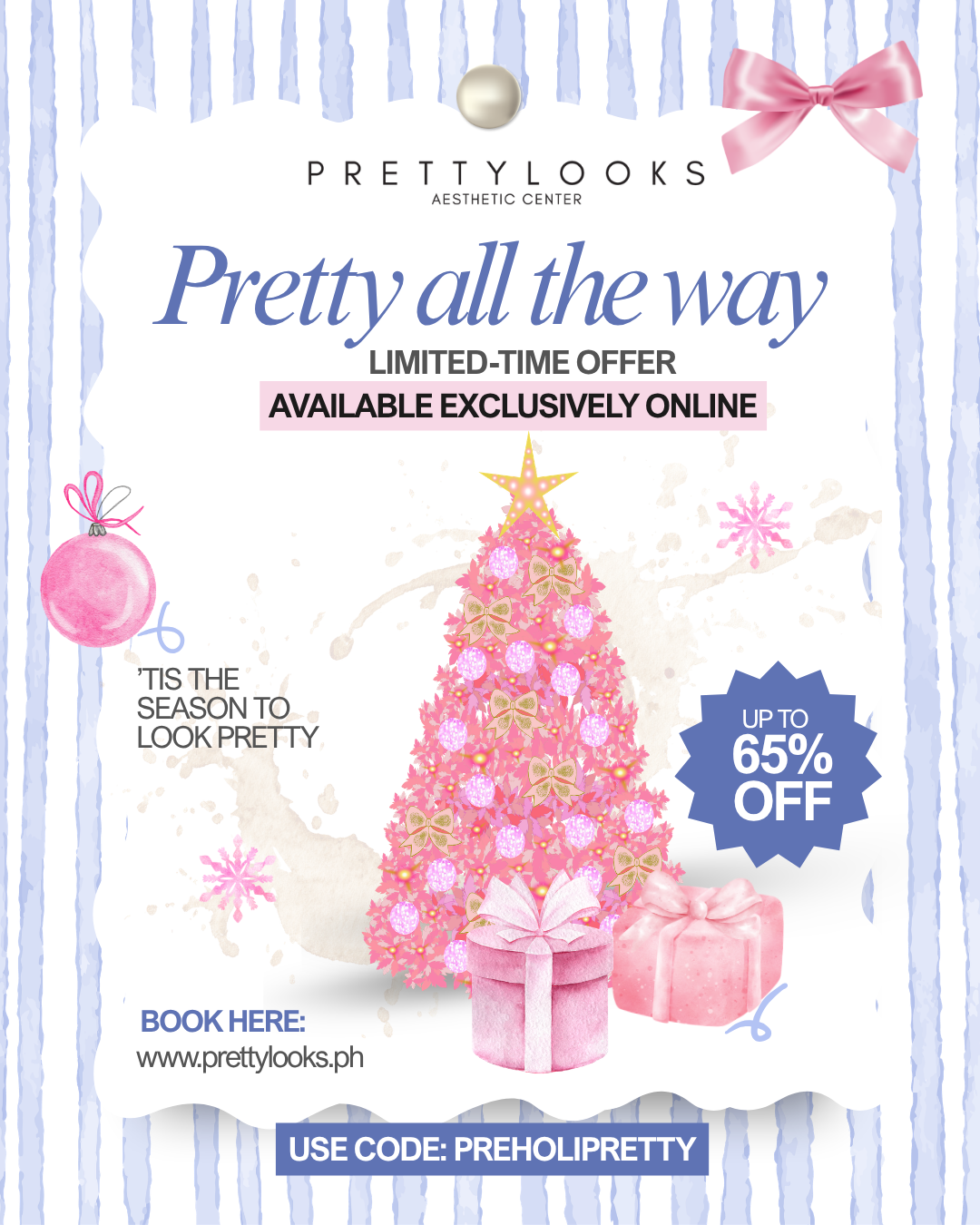 PRETTY ALL THE WAY